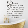 BREAK THE RULES